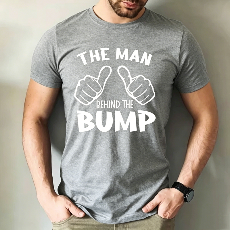 "The Man Behind The Bump" T-Shirt