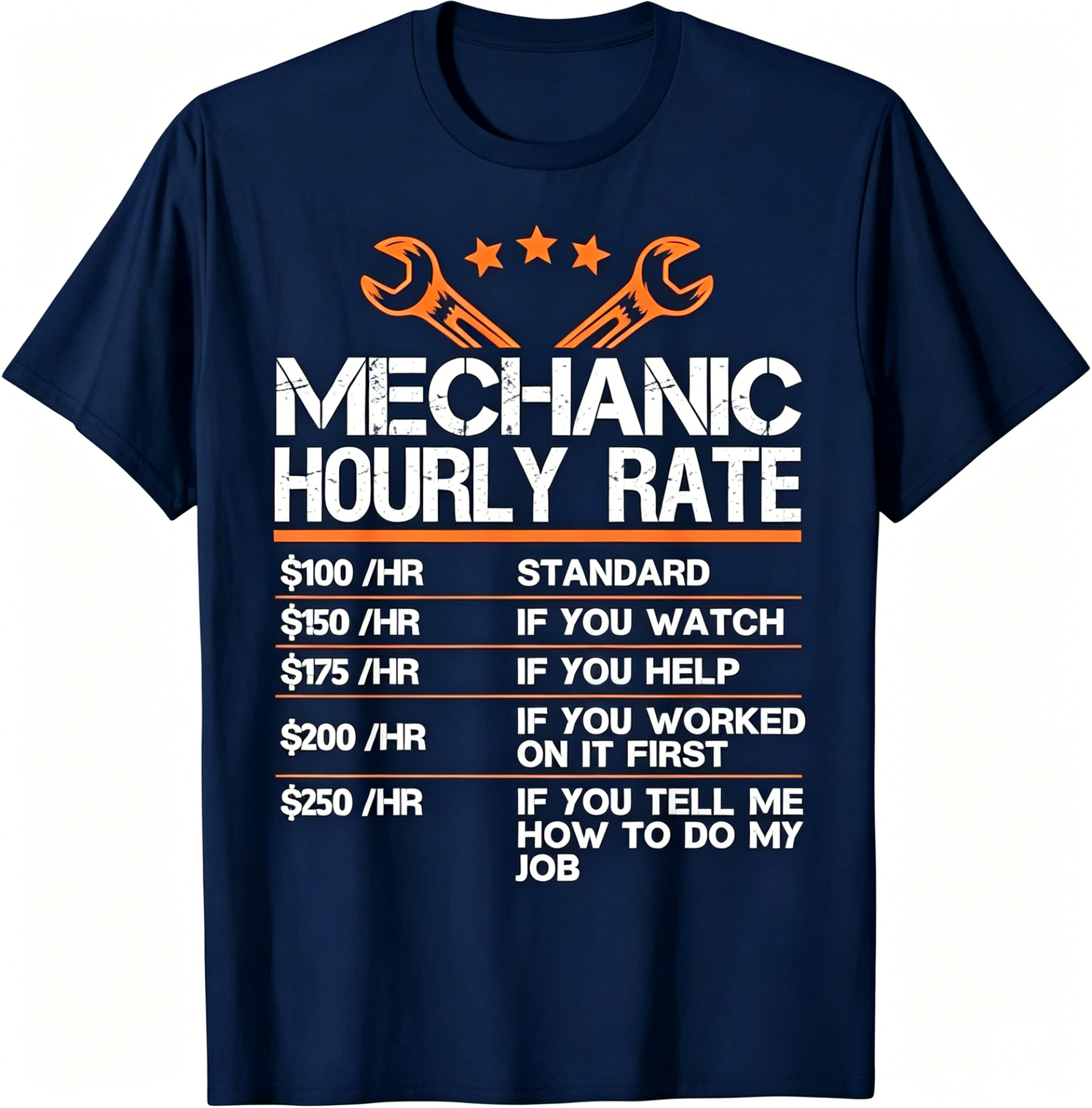 "Mechanic Hourly Rate" T-Shirt