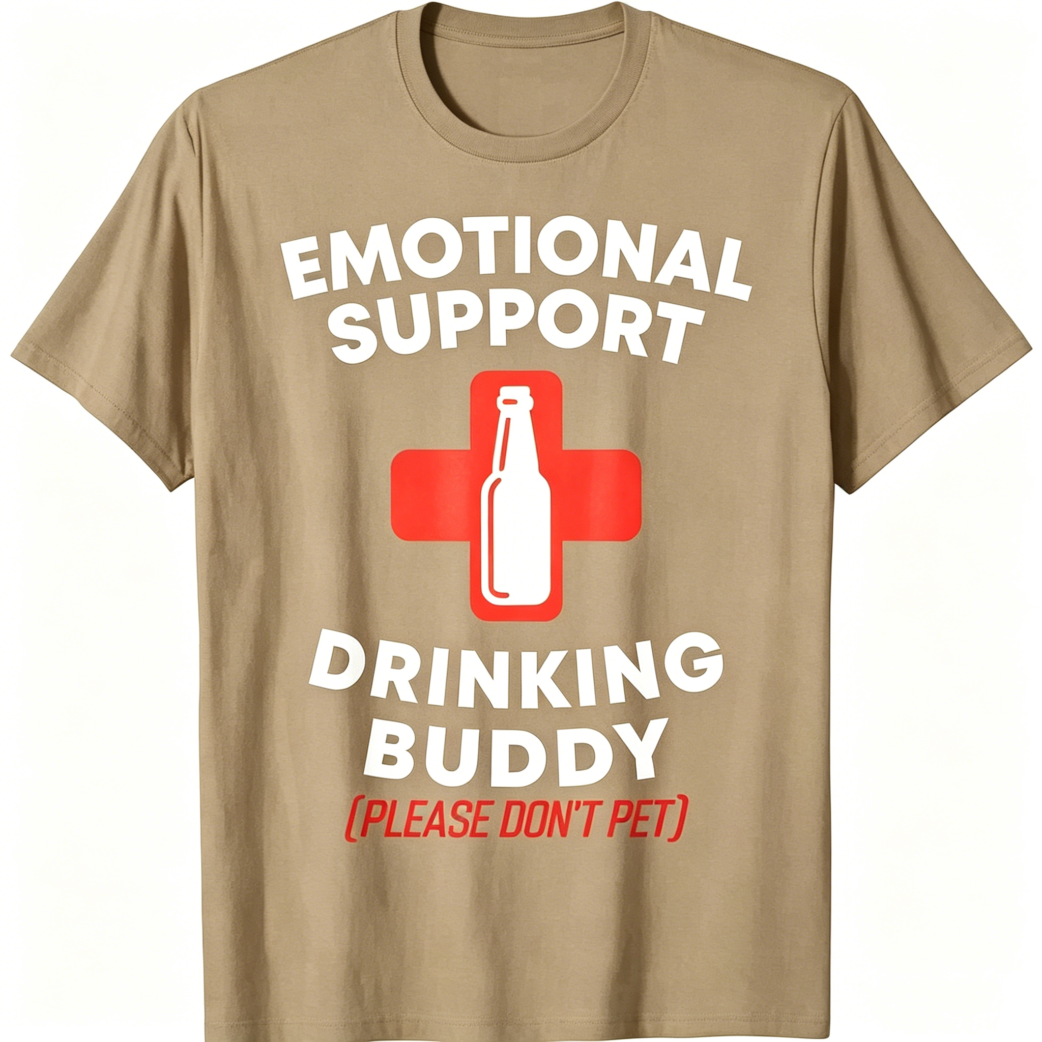 "Emotional Support Drinking Buddy" T-Shirt