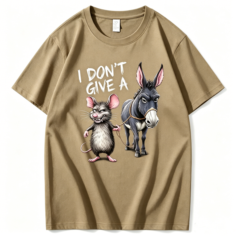 "I Don't Give A Rats Ass Mouse & Donkey" T-Shirt