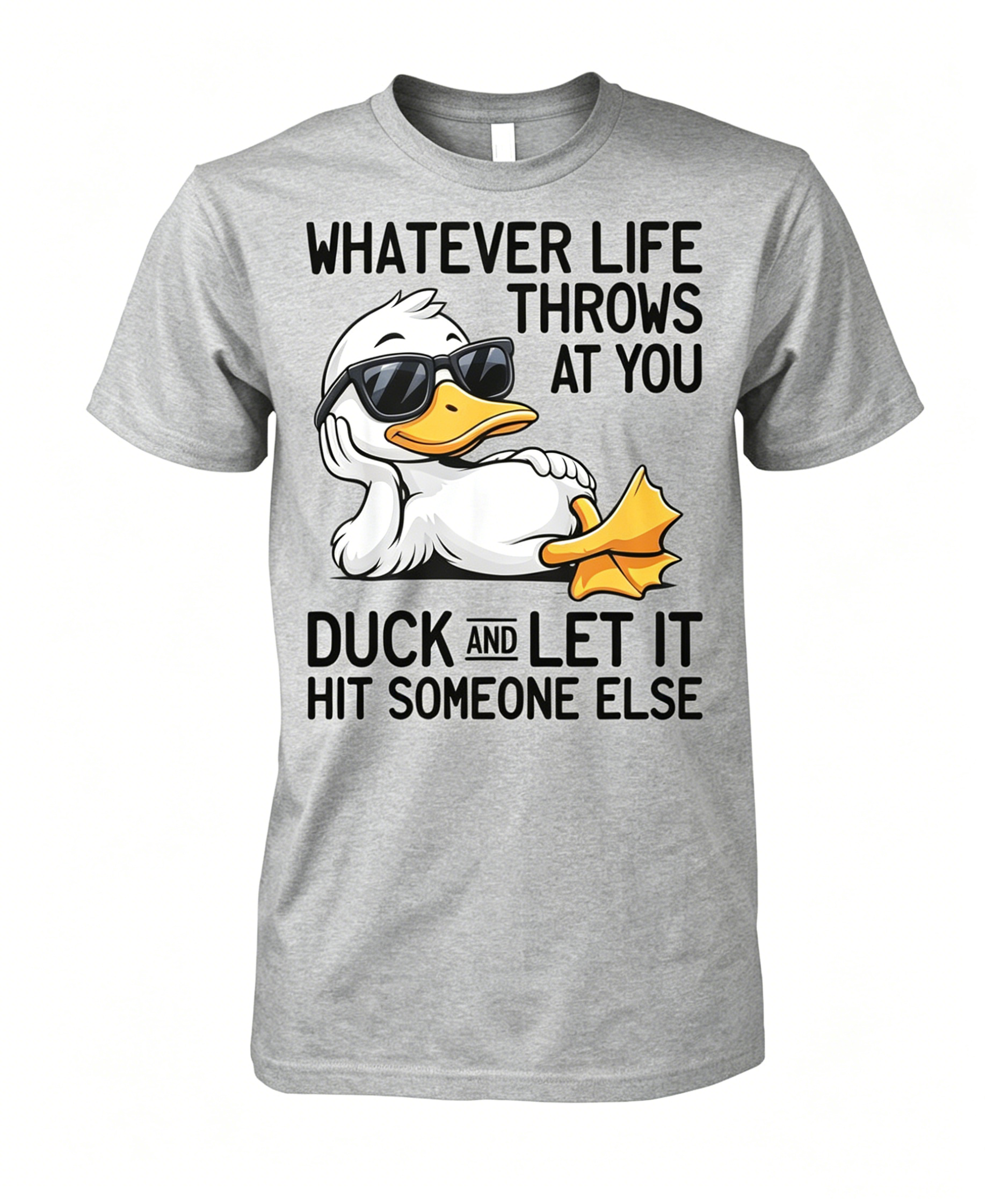 "Whatever Life Throws At You" T-shirt