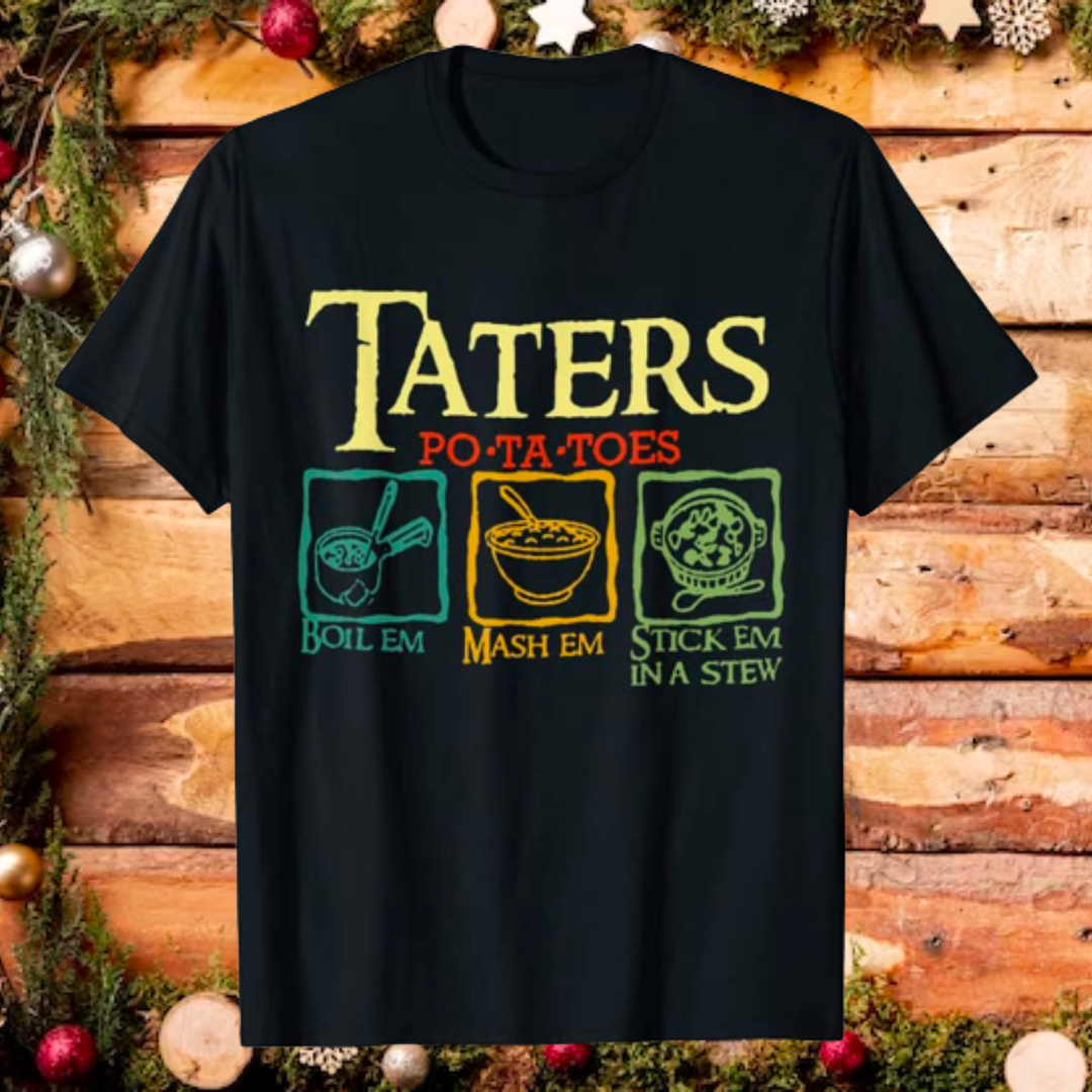 The Lord of the Rings Taters Po-ta-toes  T-Shirt