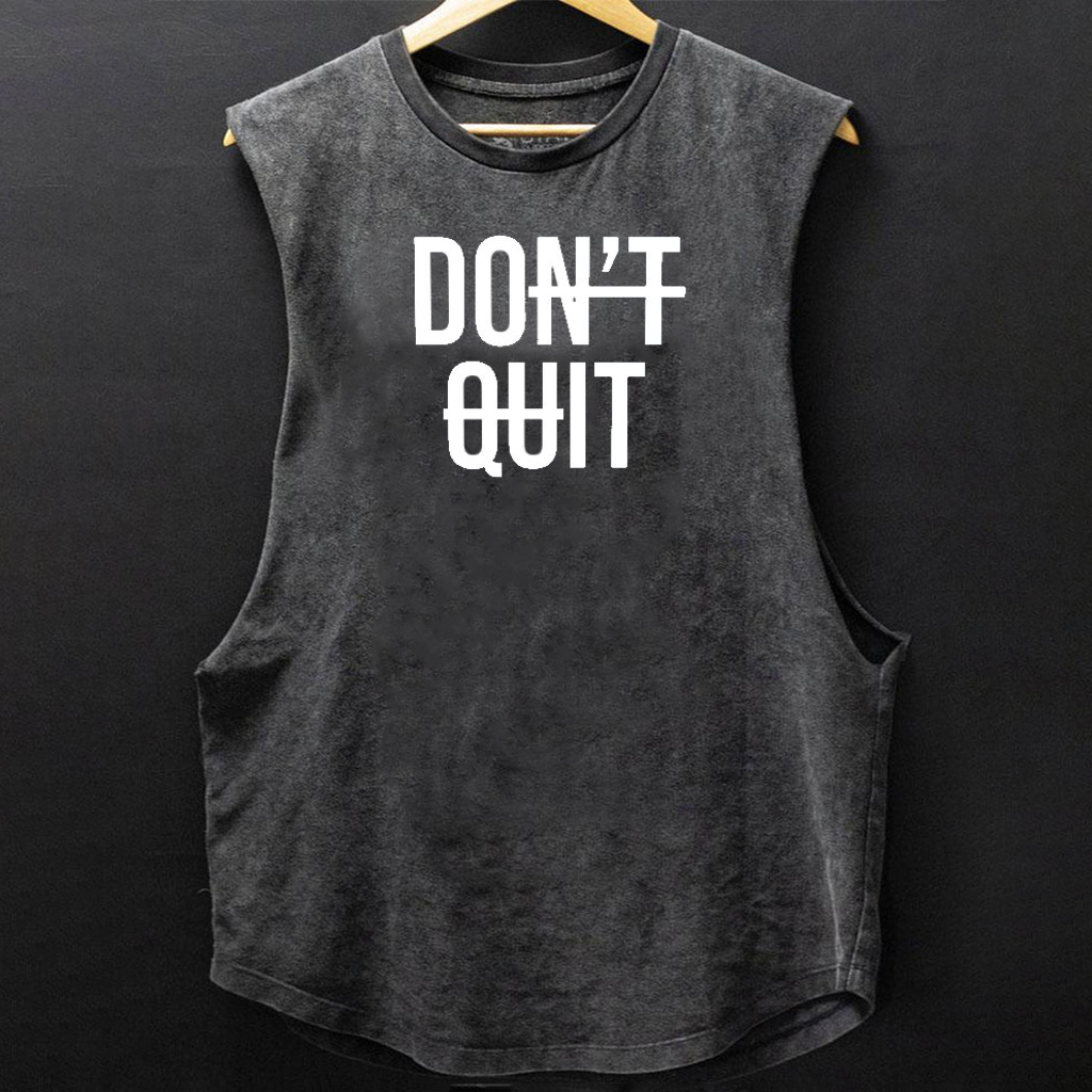 Don't Quit Fit Casual Tank