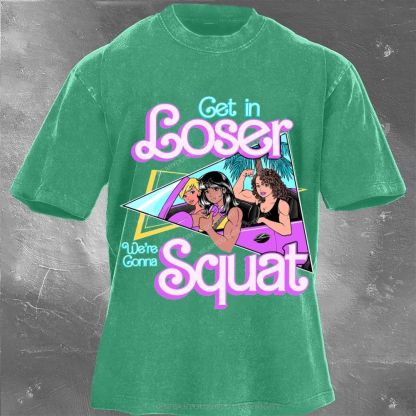 Get In Loser Unisex Washed Gym Tee Wearyourfits