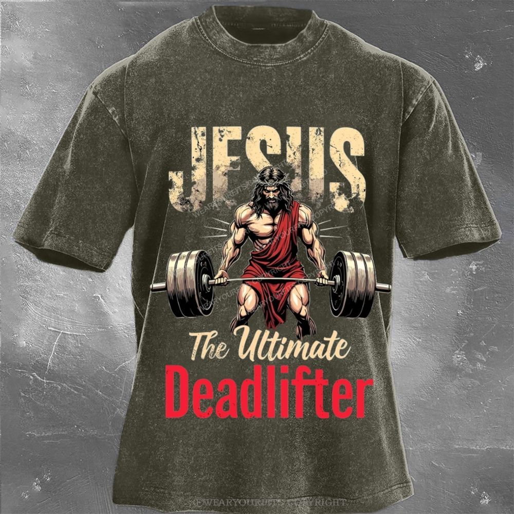 Jesus The Deadlifter Unisex Washed Tee Wearyourfits