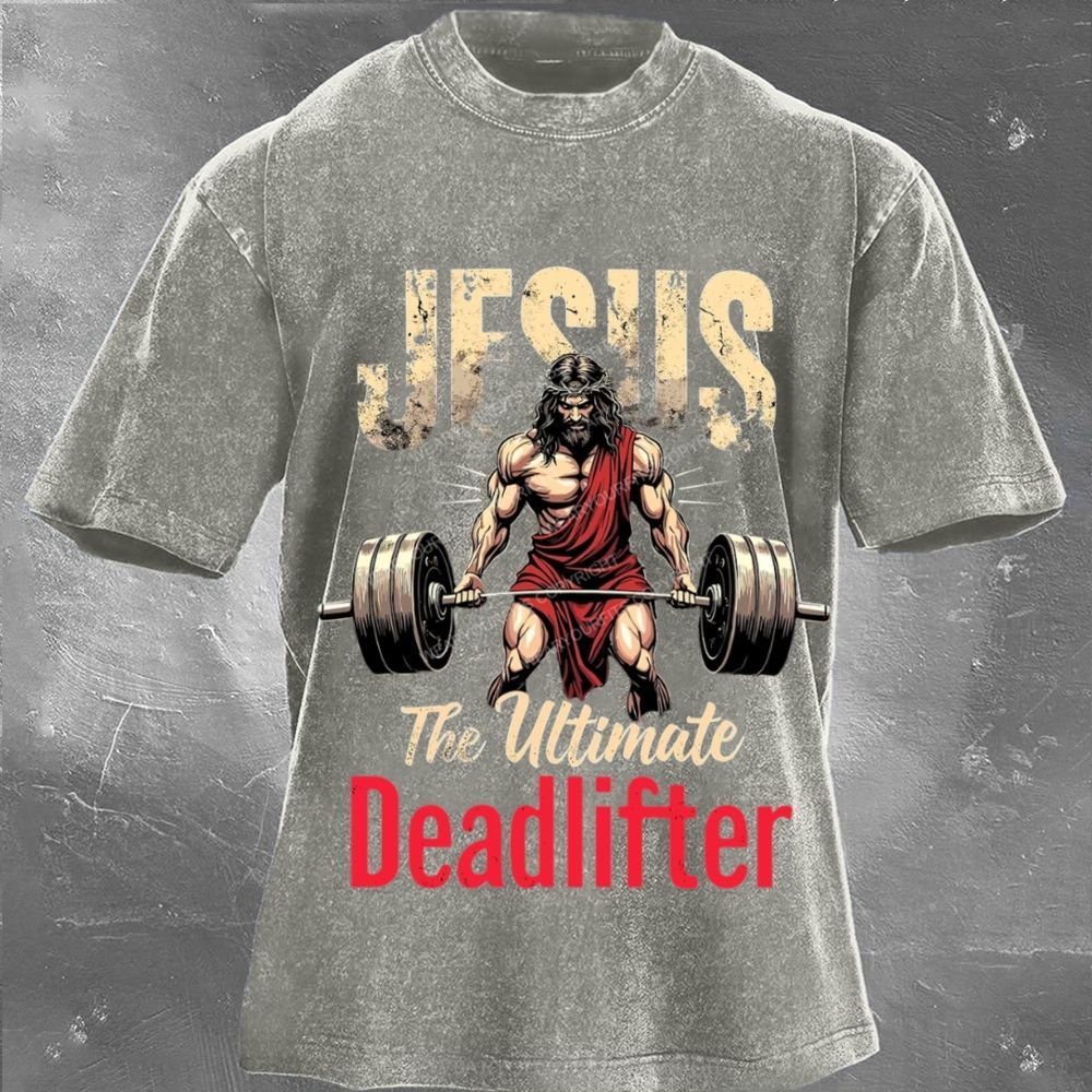 Jesus The Deadlifter Unisex Washed Tee Wearyourfits