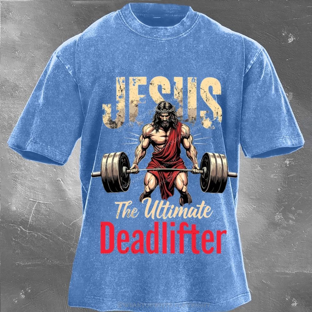 Jesus The Deadlifter Unisex Washed Tee Wearyourfits