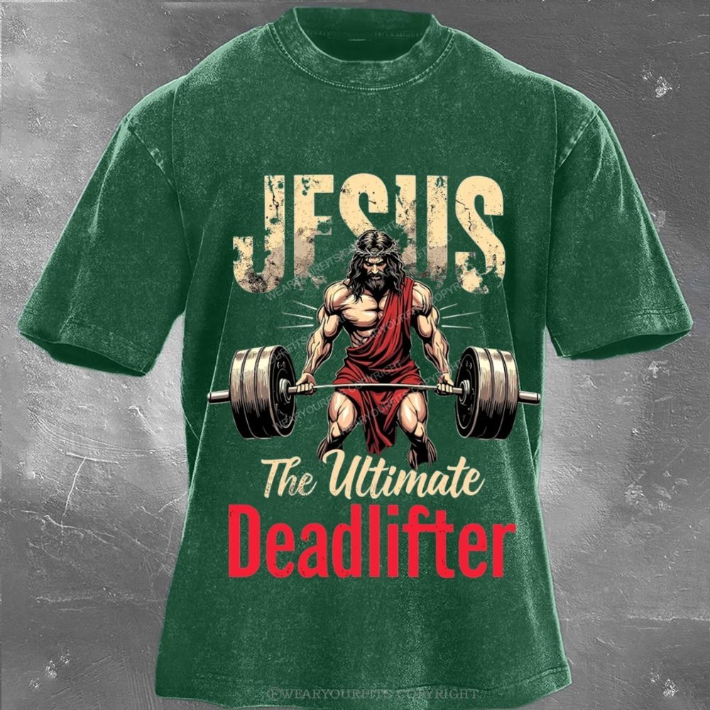 Jesus The Deadlifter Unisex Washed Tee Wearyourfits