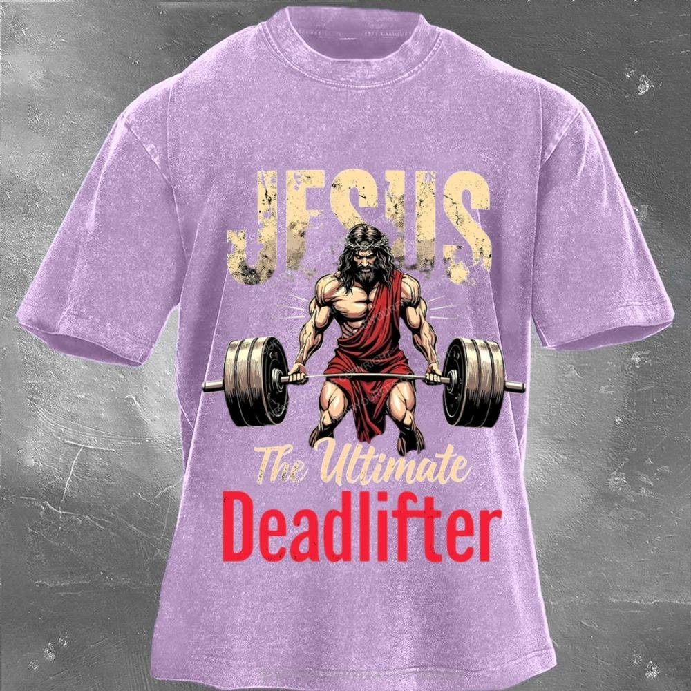 Jesus The Deadlifter Unisex Washed Tee Wearyourfits