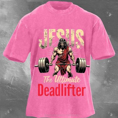 Jesus The Deadlifter Unisex Washed Tee Wearyourfits