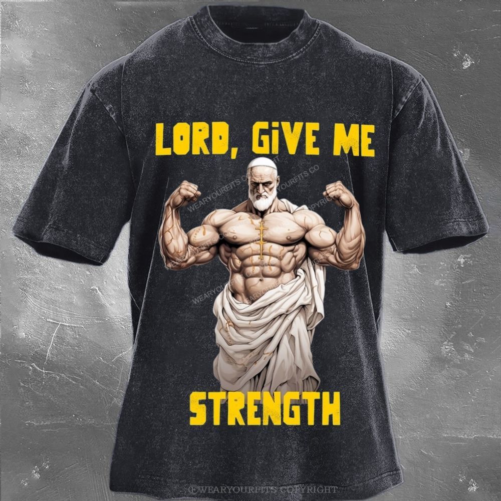 Give Me Strength Unisex Washed Tee Wearyourfits