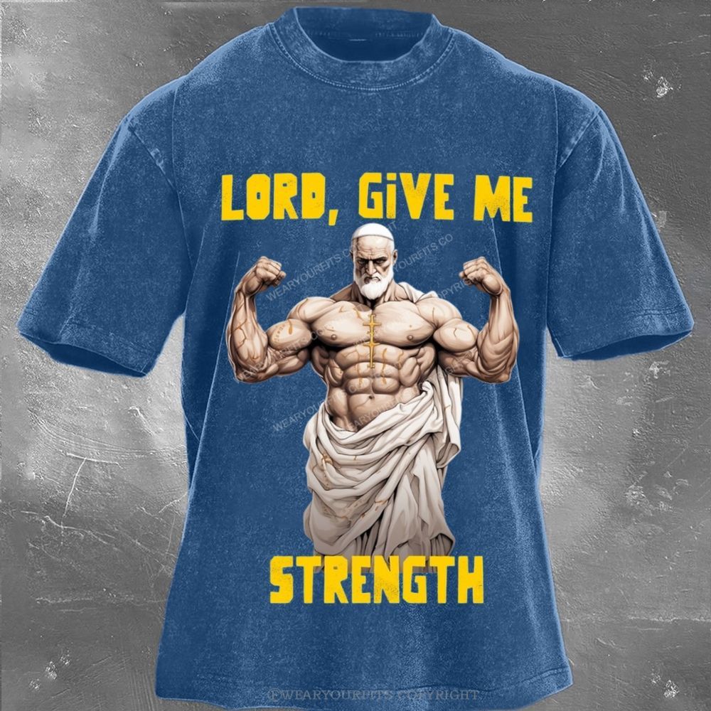 Give Me Strength Unisex Washed Tee Wearyourfits