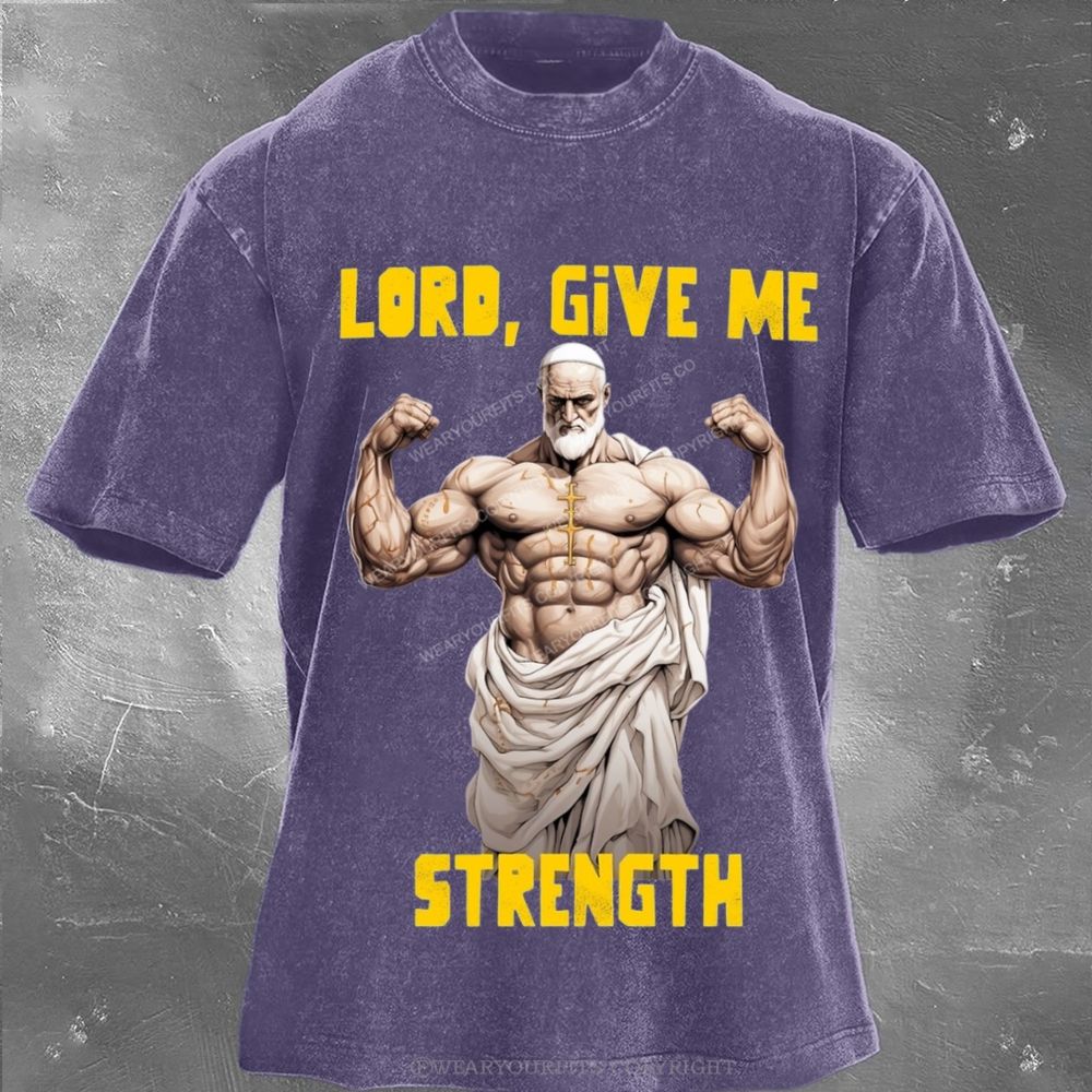 Give Me Strength Unisex Washed Tee Wearyourfits