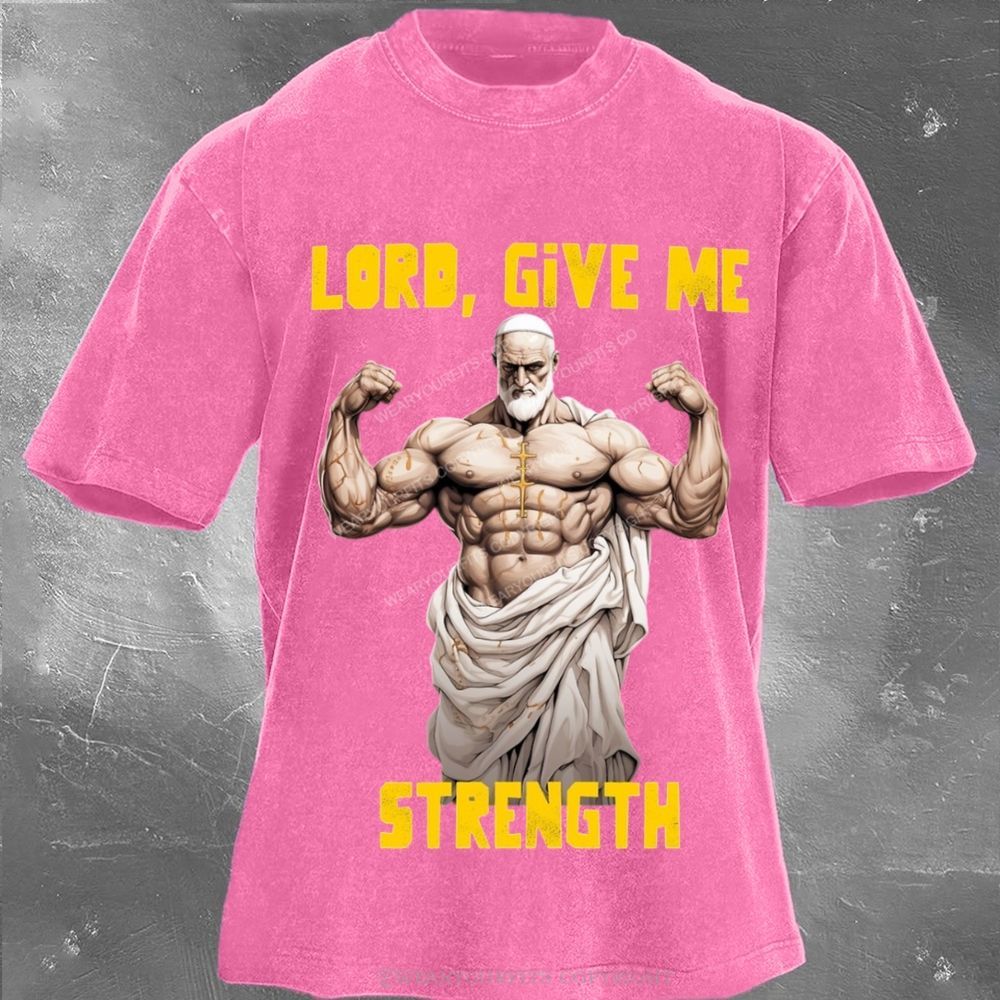 Give Me Strength Unisex Washed Tee Wearyourfits