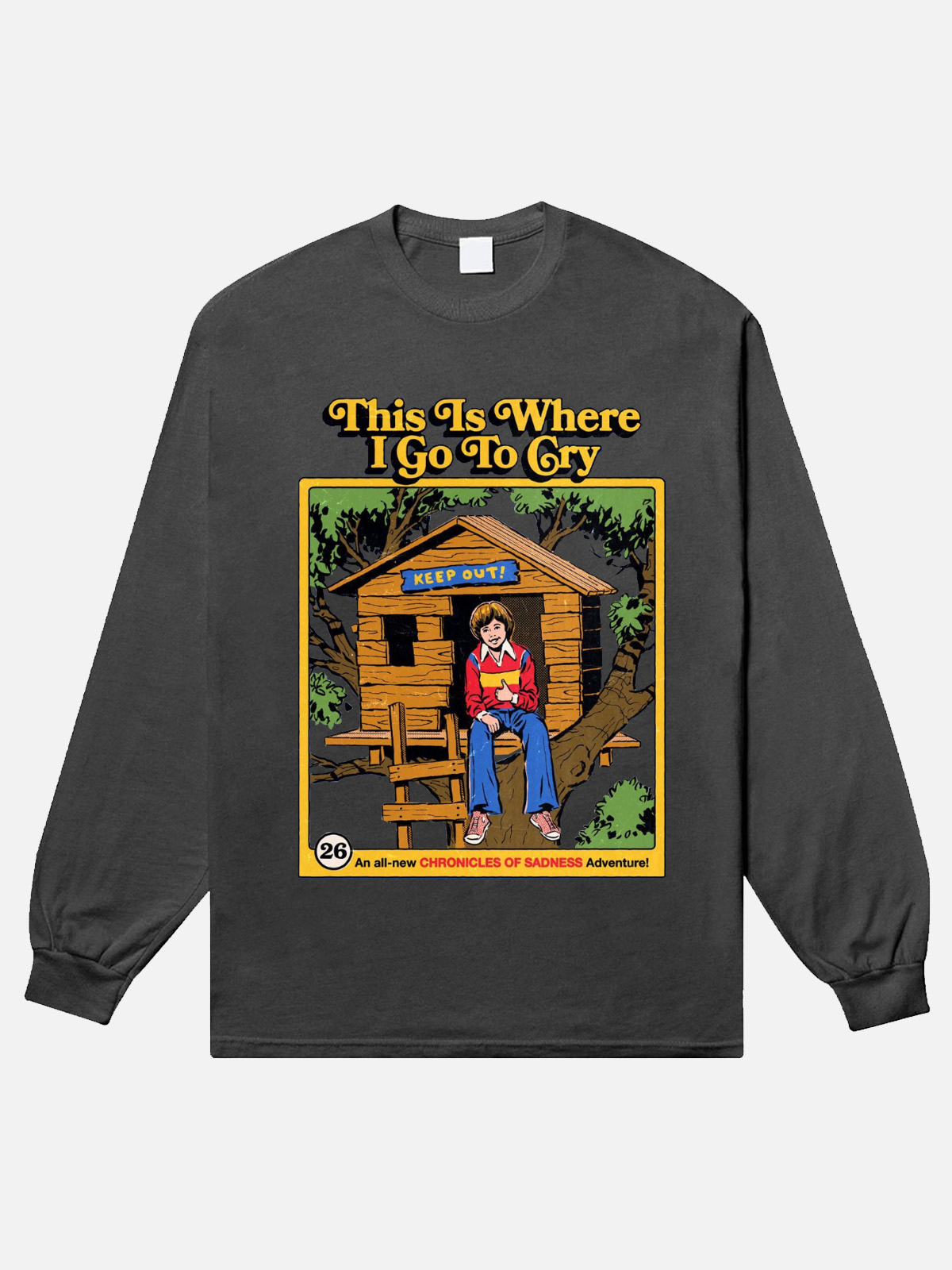 This Is Where I Go To Gry Long Sleeve T-Shirt