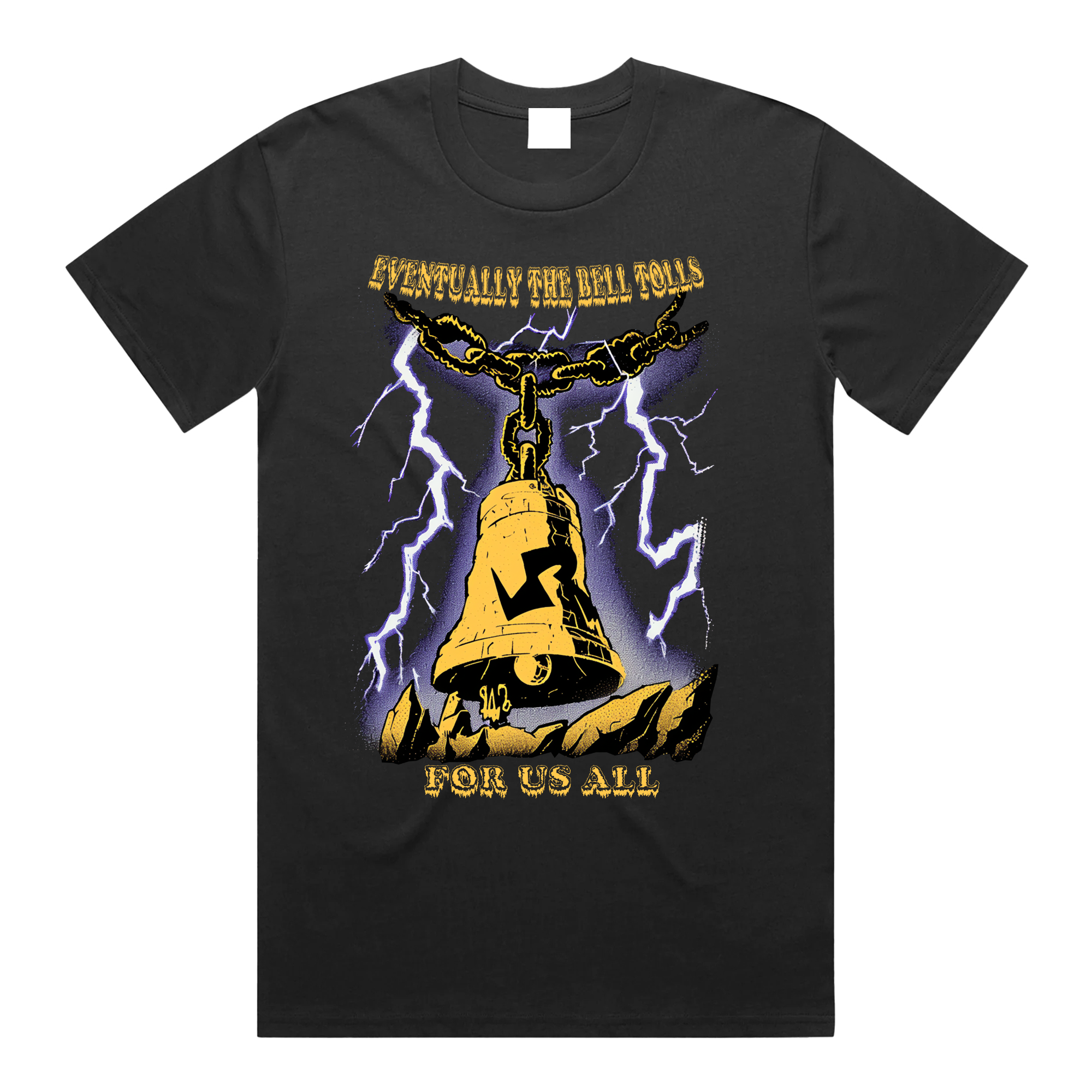 Eventually The Bell Tolls For Us All T-shirt