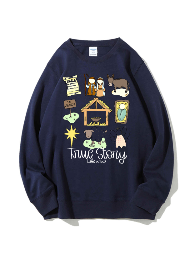 True Story Unisex Cotton Sweatshirt