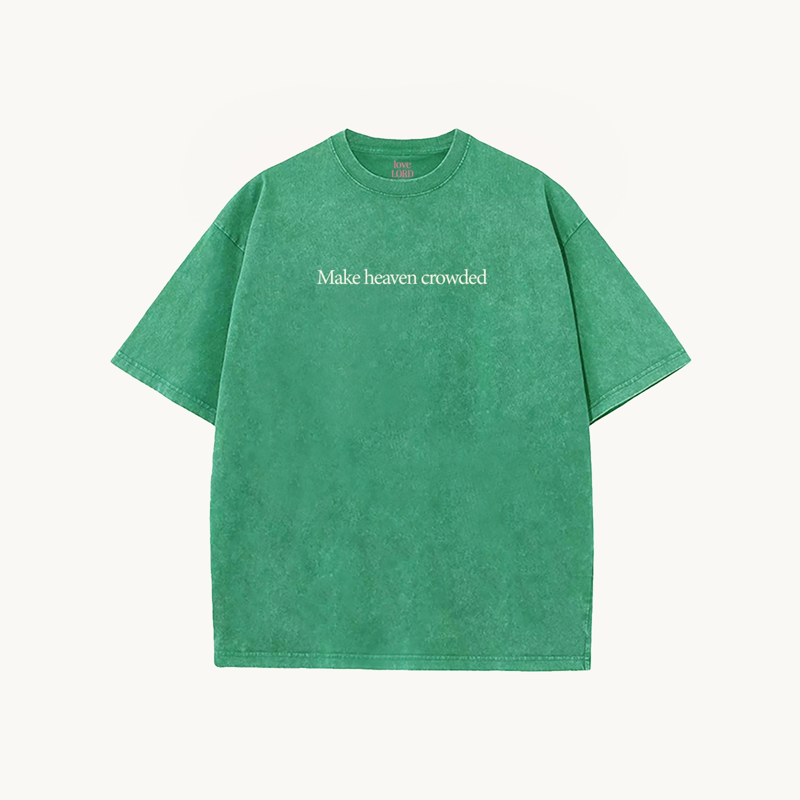 Make Heaven Crowded Unisex Washed T-Shirt