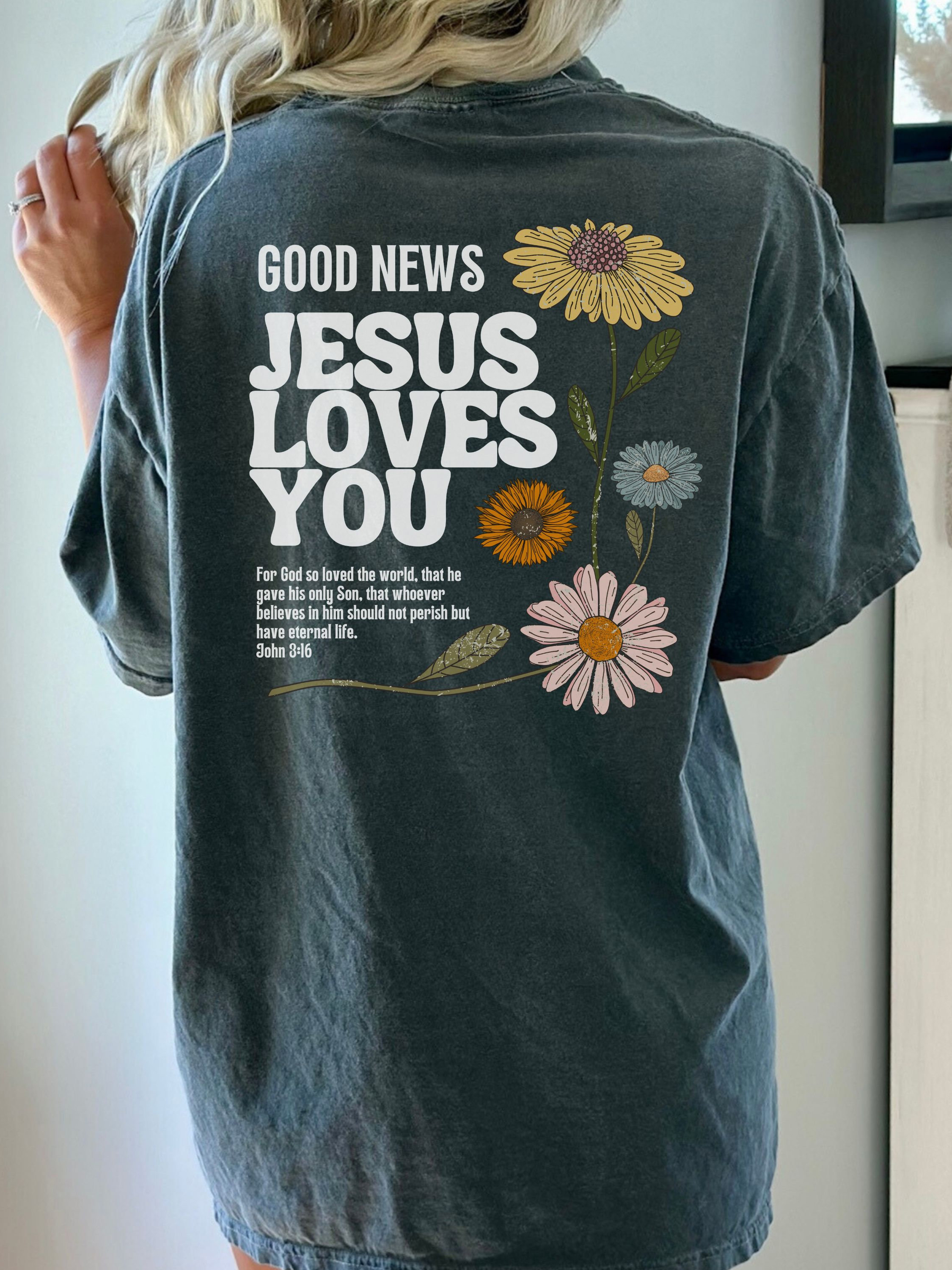 Jesus Loves You Unisex Washed T-Shirt, Christian t shirts Jesus Loves You Unisex Washed T-Shirt, Christian t shirts