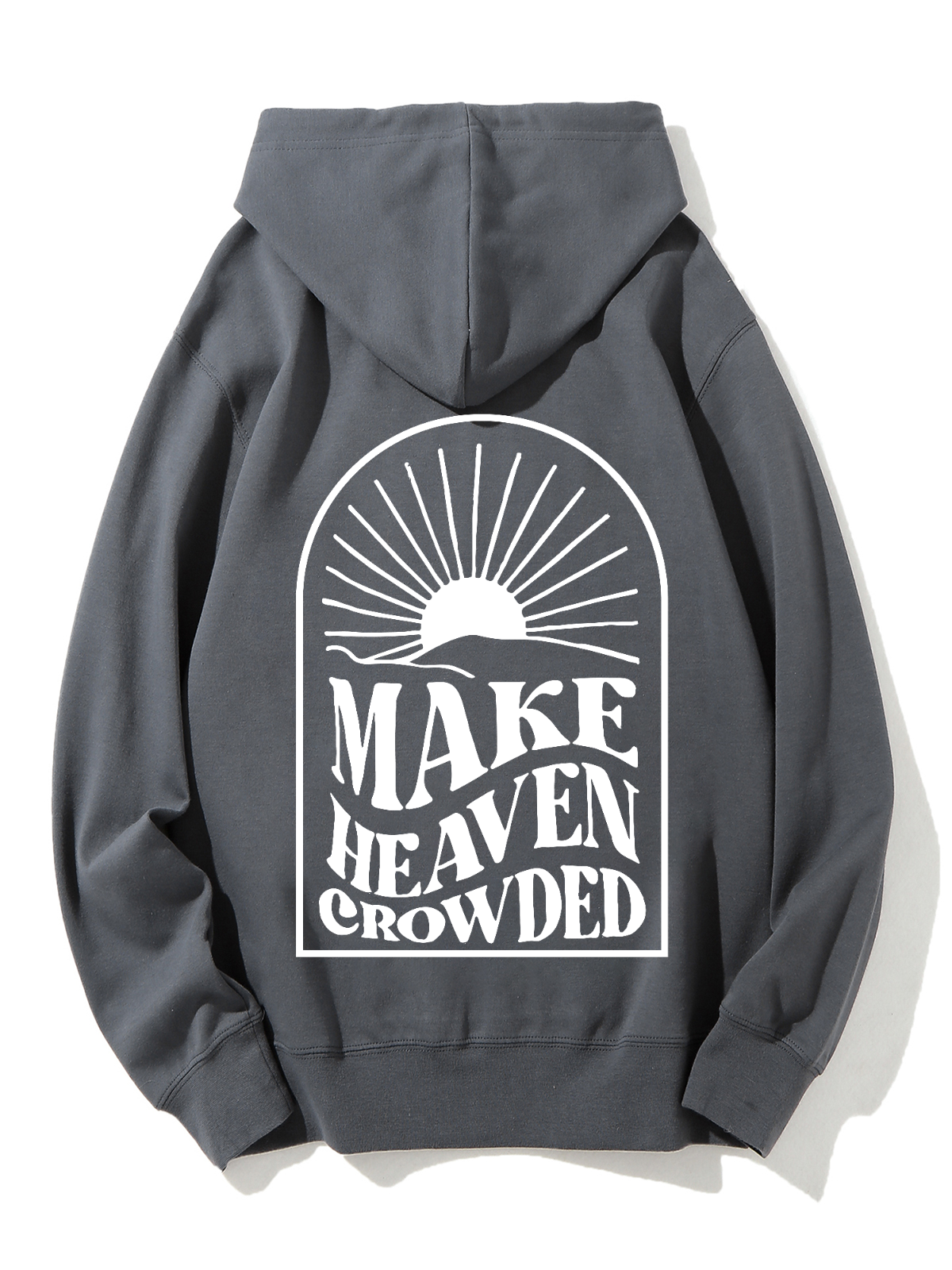 Make Heaven Crowded Unisex Cotton Drawstring Hoodie