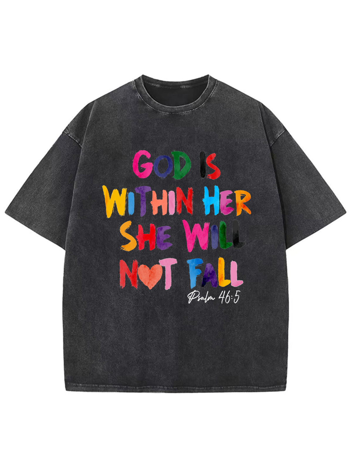 God Is Within Her She Will Not Fall Unisex Washed T-Shirt