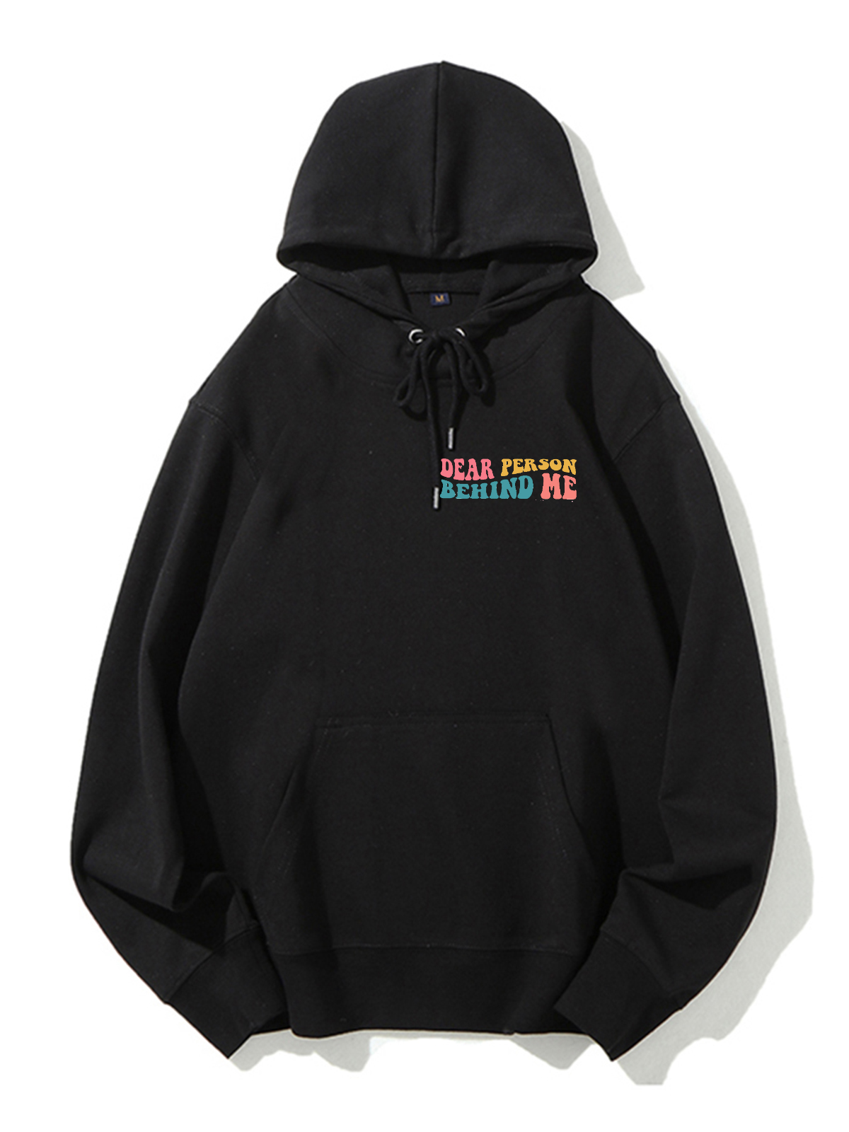 Dear Person Behind Me Unisex Cotton Hoodie