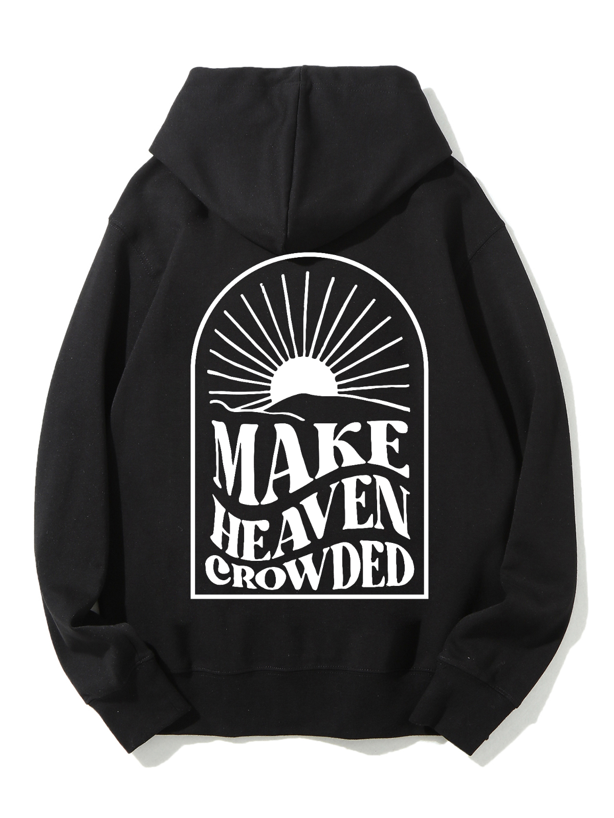 Make Heaven Crowded Unisex Cotton Drawstring Hoodie