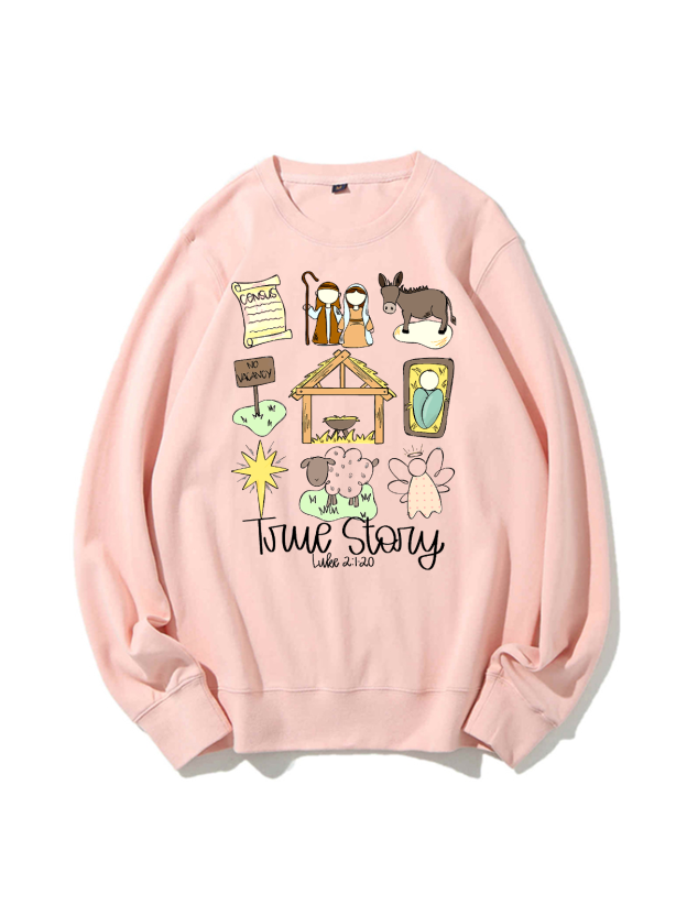 True Story Unisex Cotton Sweatshirt