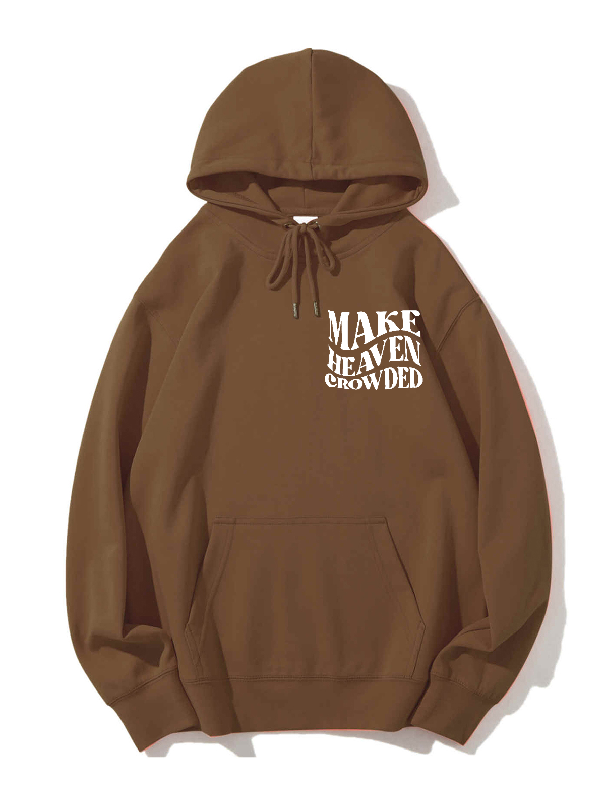Make Heaven Crowded Unisex Cotton Drawstring Hoodie