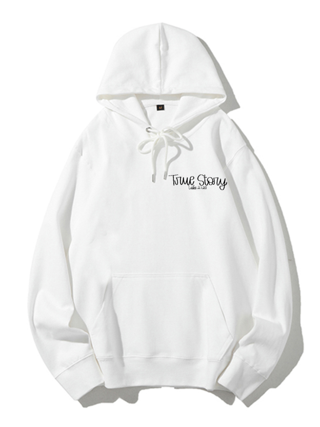 True Story Unisex Cotton Drawstring Hoodie