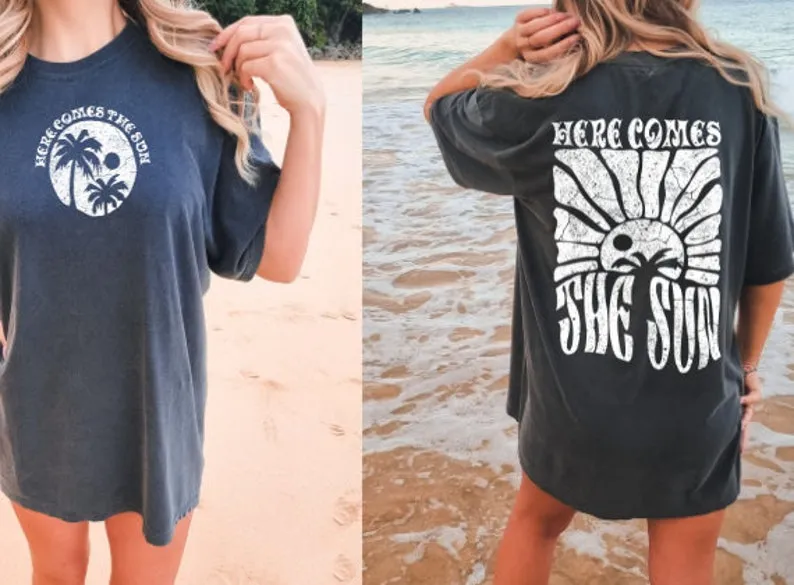 Here Comes The Sun T-Shirt