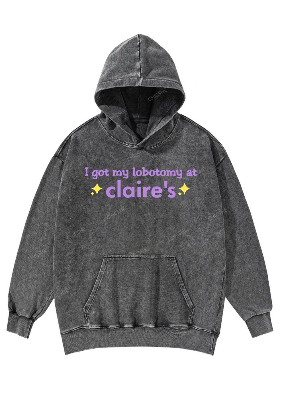 I Got My Lobotomy At Claire's Y2K Washed Hoodie Chicshe