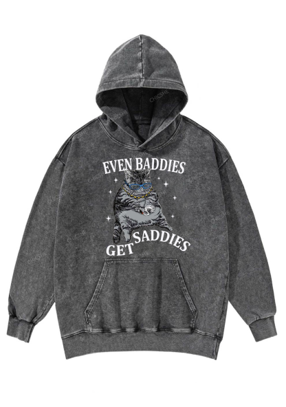 Even Baddies Get Saddies Y2K Washed Hoodie Chicshe