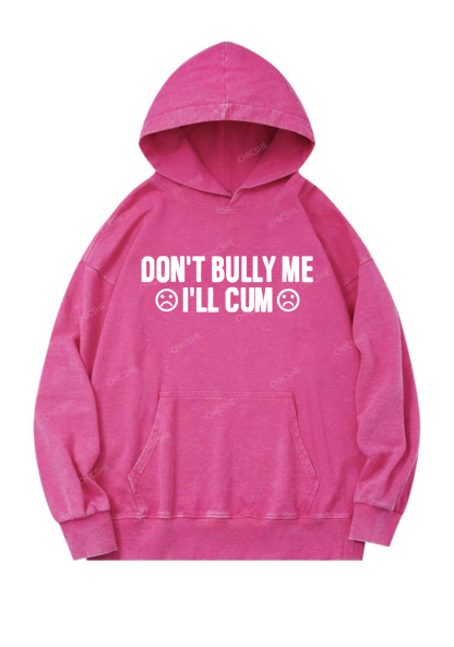 Don't Bully Me Y2K Washed Hoodie Chicshe