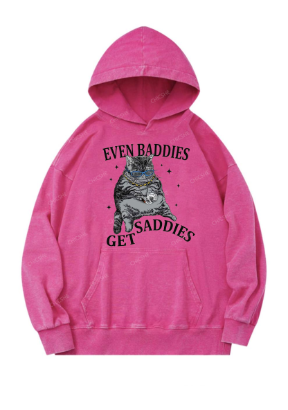 Even Baddies Get Saddies Y2K Washed Hoodie Chicshe