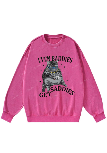 Even Baddies Get Saddies Y2K Washed Sweatshirts Chicshe