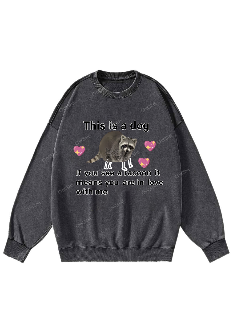 You Are In Love With Me Y2K Washed Sweatshirts Chicshe