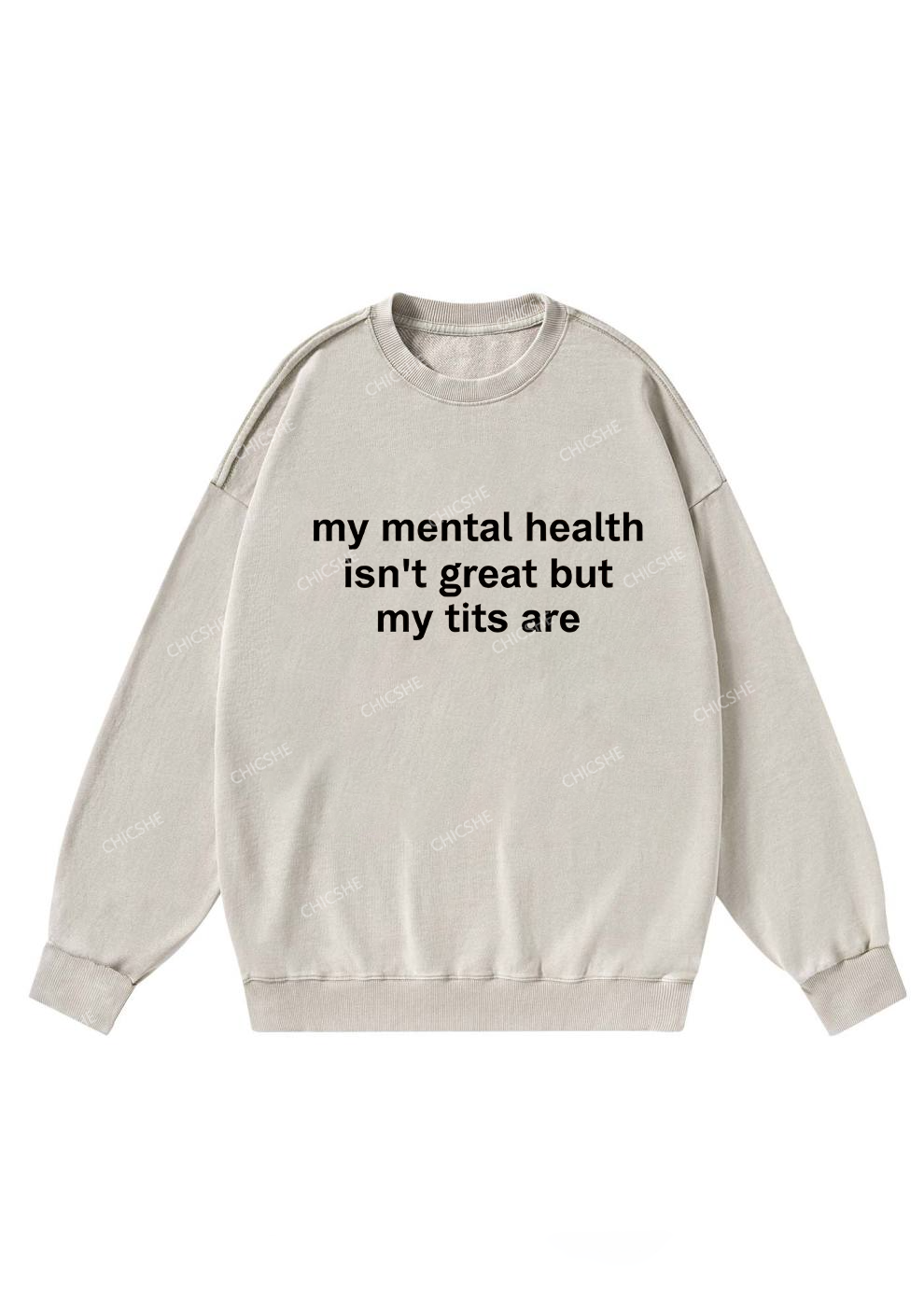 My Mental Health Isn't Great Y2K Washed Sweatshirts Chicshe