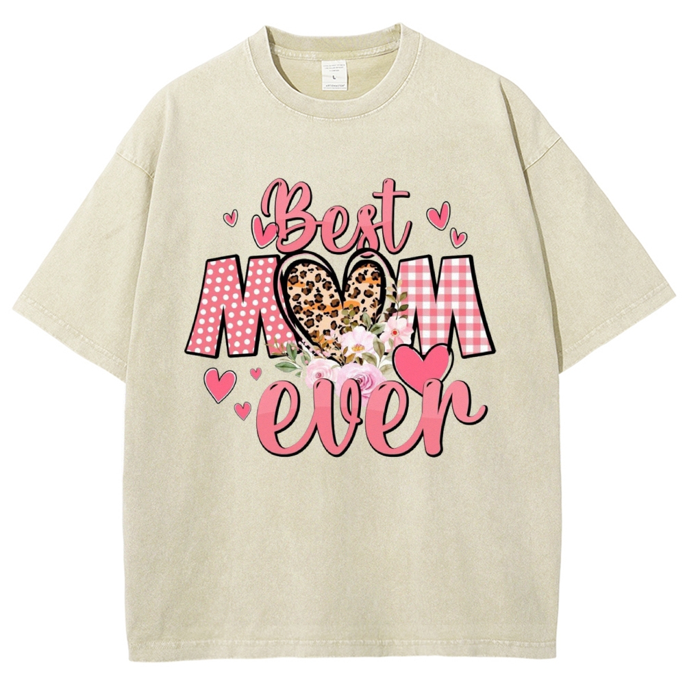 Unisex Best Mom Ever Printed Washed Tee