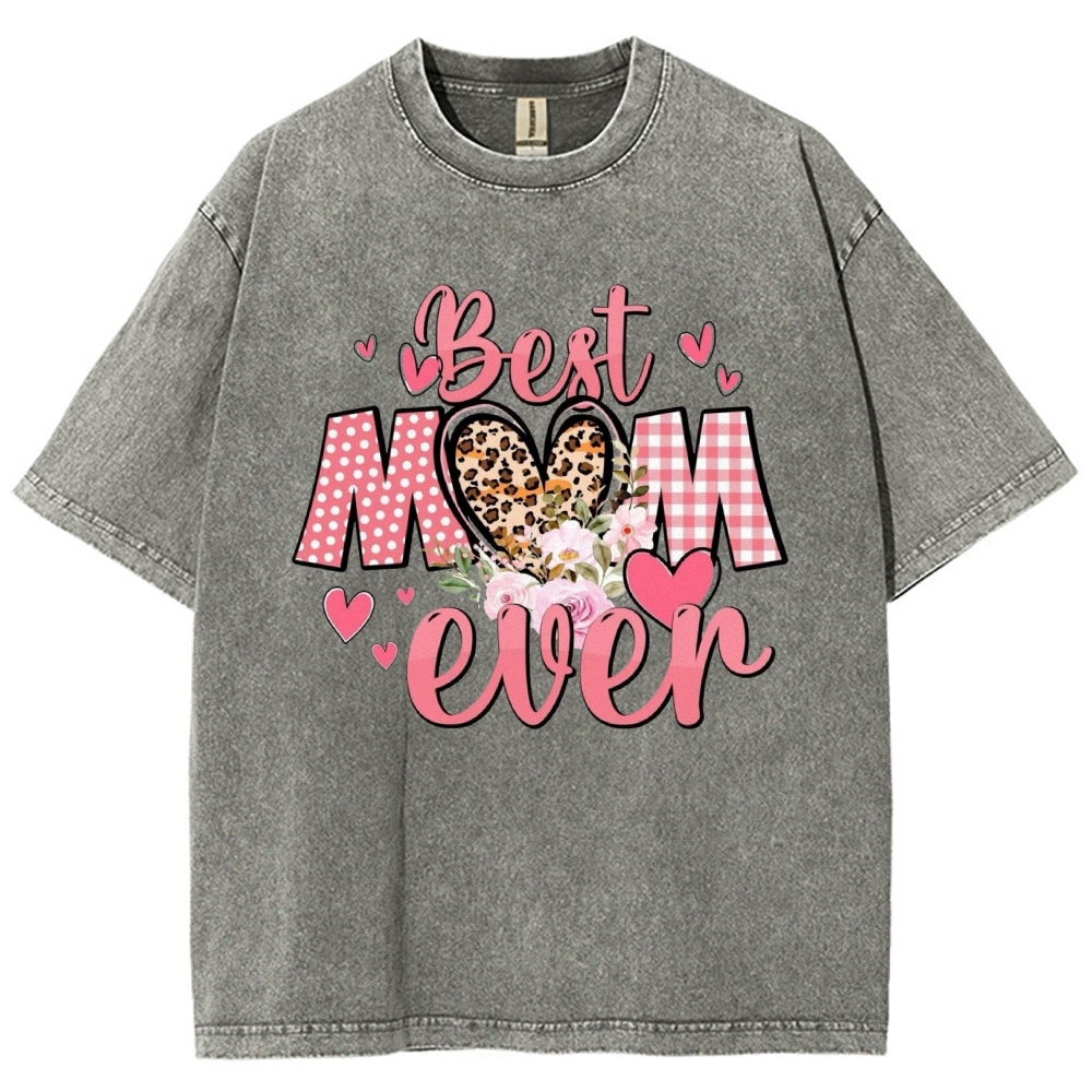 Unisex Best Mom Ever Printed Washed Tee