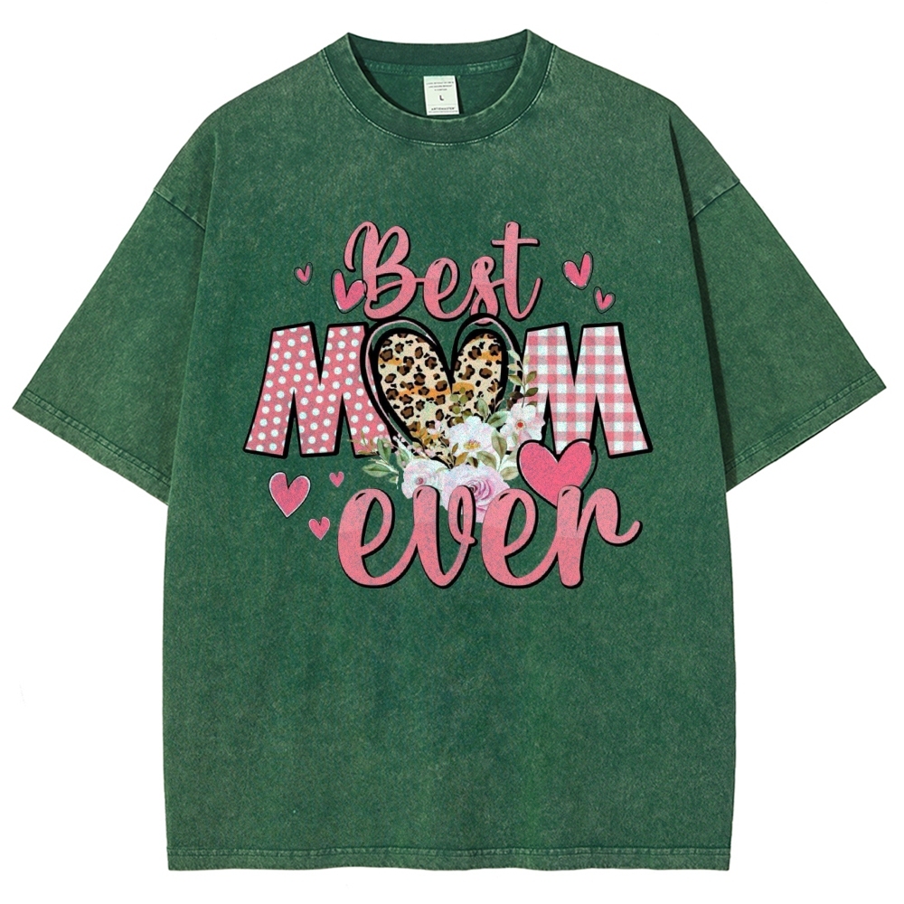 Unisex Best Mom Ever Printed Washed Tee