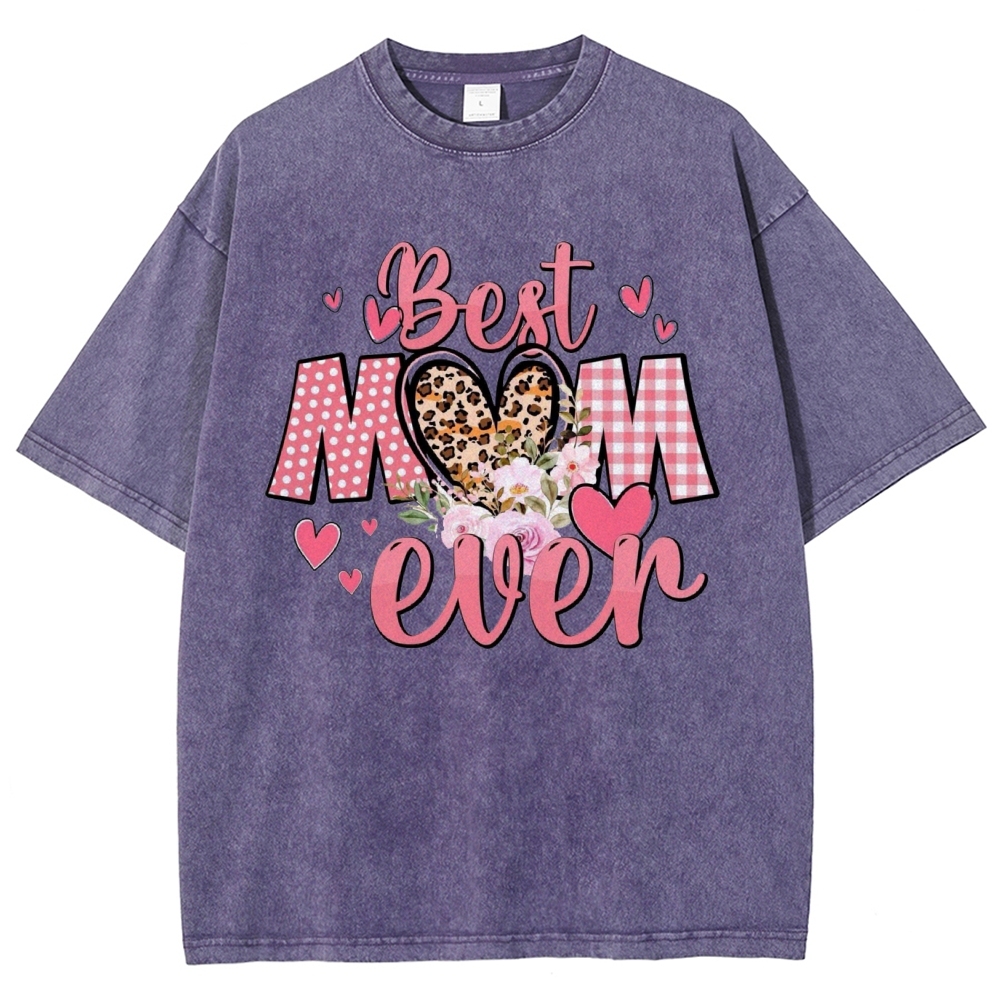 Unisex Best Mom Ever Printed Washed Tee