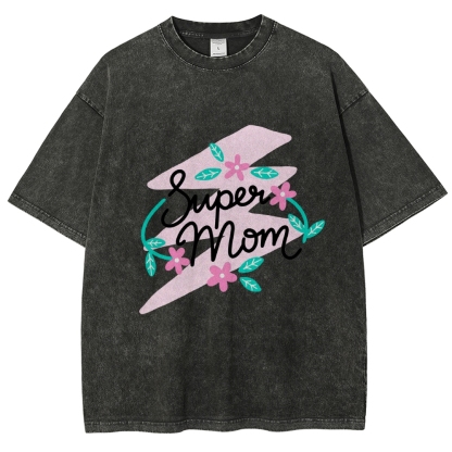 Super Mom Inset Printed Washed Tee