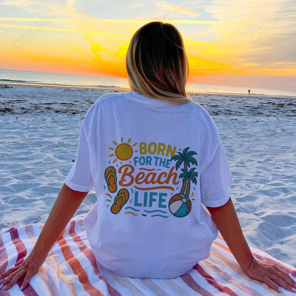 Born For The Beach Life Back Printed Tee