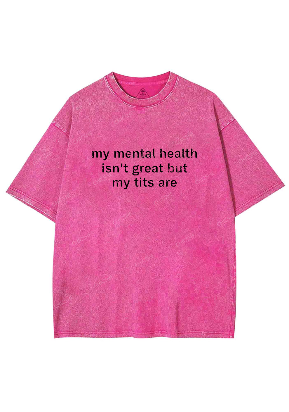 My Mental Health Isn't Great Y2K Washed Tee Chicshe