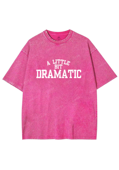 A Little Bit Dramatic Y2K Washed Tee Chicshe
