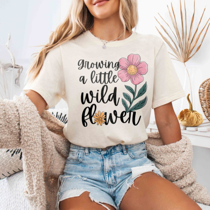 Classic Growing A Little Wild Flower Shirt