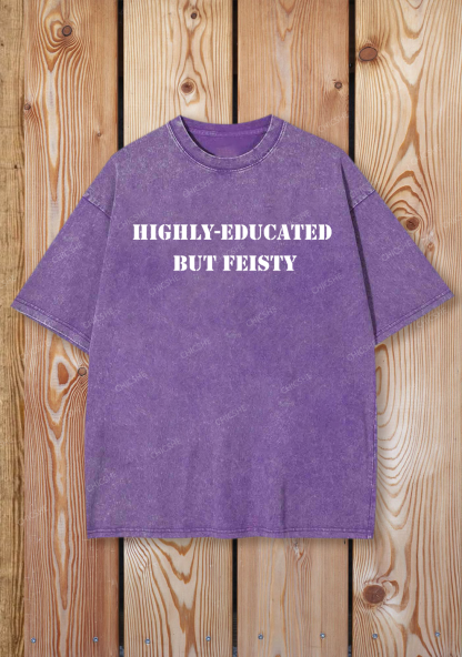 Chicshe Highly Educated But Y2K Shirts Washed Tee