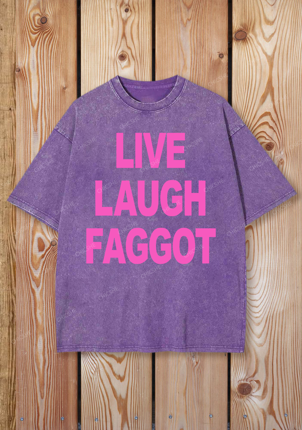 Live Laugh Faggot Pride Y2K Shirts Washed Tee Chicshe
