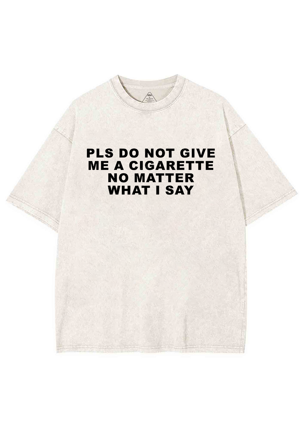 Don't Give Me Cigarette Y2K Washed Tee Chicshe
